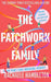 The Patchwork Family by Rachaele Hambleton