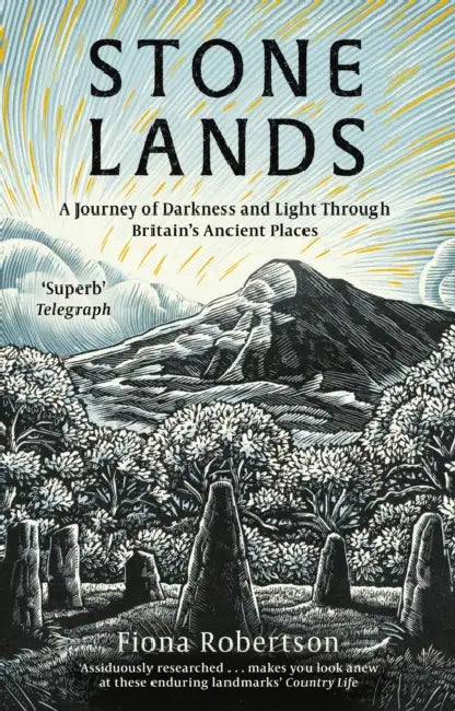 Stone Lands: A Telegraph and Waterstones Best Book of 2025 by Fiona Robertson