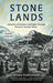 Stone Lands: A Telegraph and Waterstones Best Book of 2025 by Fiona Robertson