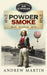 Powder Smoke by Andrew Martin
