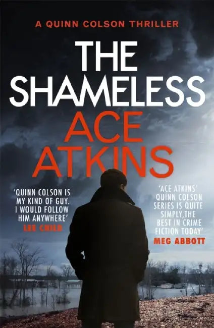 The Shameless by Ace Atkins