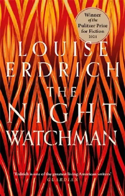 The Night Watchman by Louise Erdrich