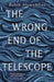 The Wrong End of the Telescope by Rabih Alameddine