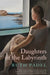 Daughters of The Labyrinth by Ruth Padel