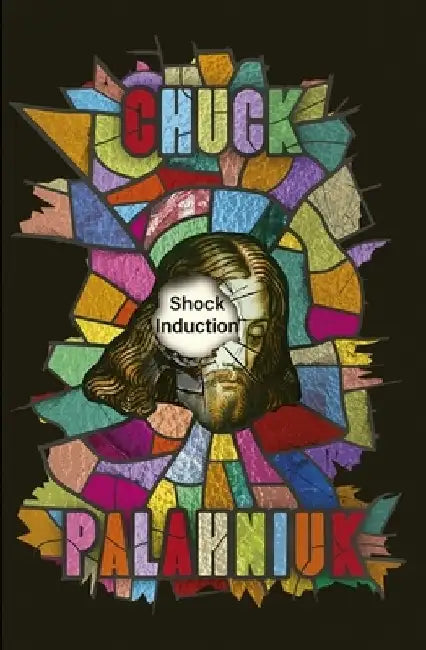 Shock Induction by Chuck Palahniuk