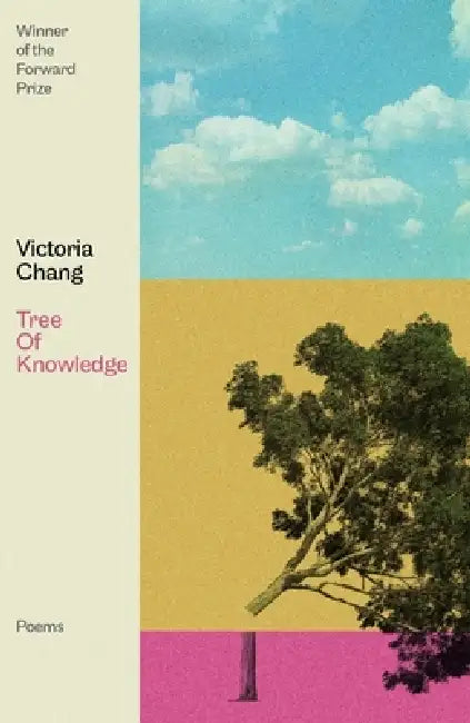 Tree of Knowledge by Victoria Chang