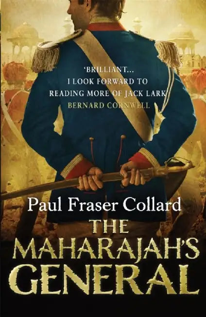The Maharajah's General by Paul Fraser Collard