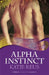 Alpha Instinct: Moon Shifter Book 1 by Bodo Wiethoff