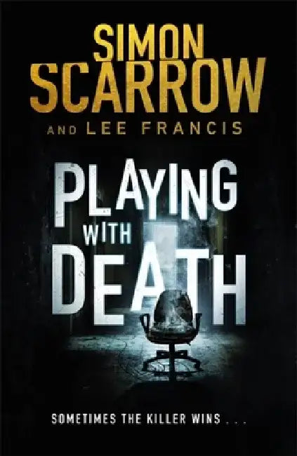 Playing with Death by Simon Scarrow