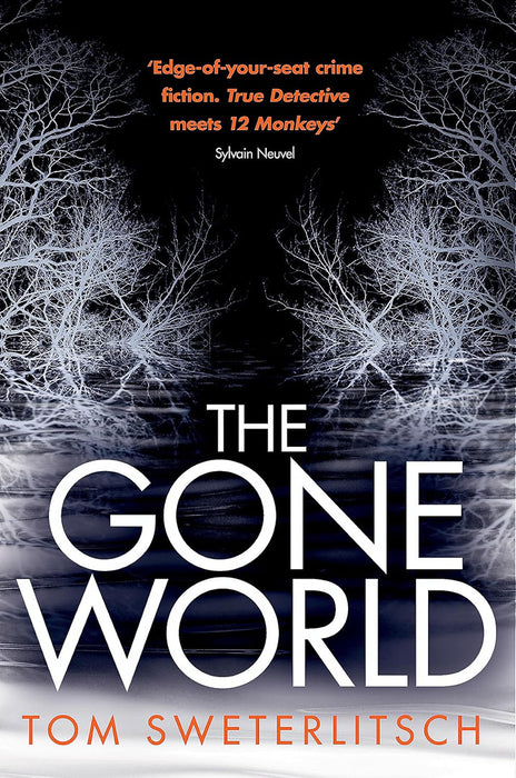 The Gone World