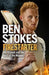 Firestarter: Me, Cricket and the Heat of the Moment by Ben Stokes