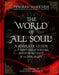The World of All Souls by Deborah Harkness