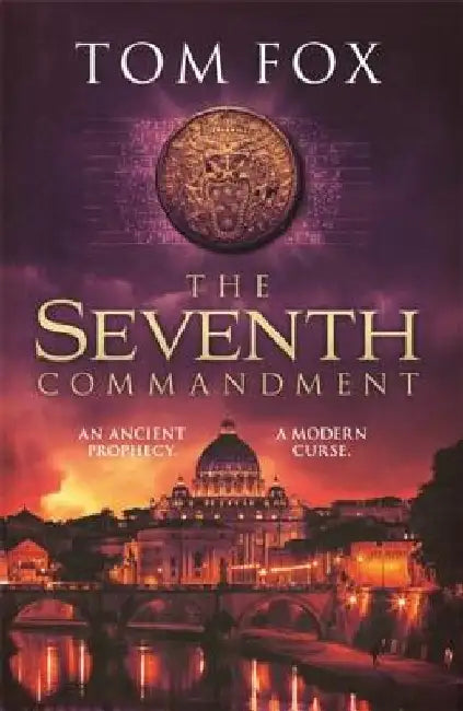 The Seventh Commandment by Tom Fox
