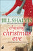 Chasing Christmas Eve by Jill (Author) Shalvis