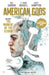 American Gods: The Moment of the Storm by Neil Gaiman