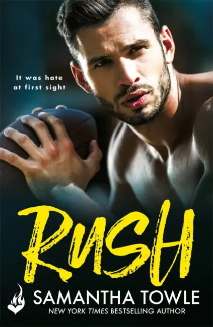 Rush: A passionately romantic, unforgettable love story in the Gods series by Samantha Towle