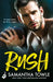Rush: A passionately romantic, unforgettable love story in the Gods series by Samantha Towle