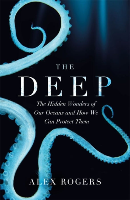 The Deep by Rogers, Alex