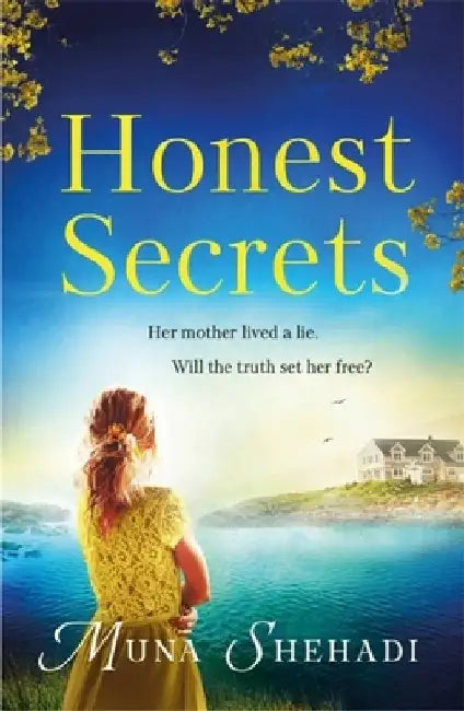 Honest Secrets by Muna Shehadi