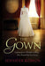 The Gown by Jennifer Robson