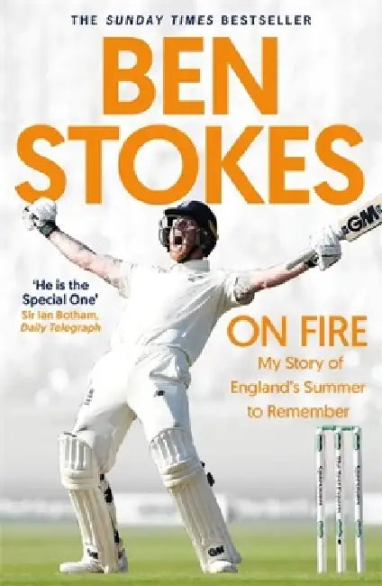 On Fire: My Story of England's Summer to Remember by Ben Stokes