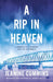 A Rip in Heaven by Jeanine Cummins