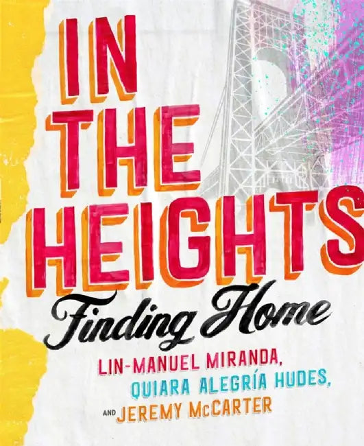 In The Heights by Lin-Manuel Miranda