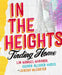 In The Heights by Lin-Manuel Miranda