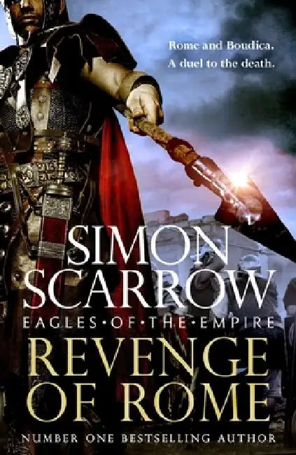 Revenge of Rome (Eagles of the Empire 23) by Simon Scarrow