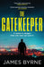 The Gatekeeper by James Byrne