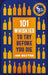 101 Whiskies to Try Before You Die,: 5th Edition by Ian Buxton