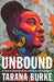 Unbound by Tarana Burke