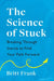 The Science of Stuck: Breaking Through Inertia to Find Your Path Forward by Britt Frank