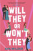 Will They or Won't They by Ava Wilder