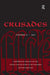 Crusades: Volume 12 by Benjamin Z. Kedar