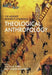 The Ashgate Research Companion to Theological Anthropology by Joshua R. Farris