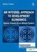 An Integral Approach to Development Economics: Islamic Finance in an African Context by Basheer A. Oshodi