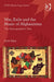 War, Exile and the Music of Afghanistan: The Ethnographer's Tale by John Baily