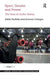 Sport, Gender and Power: The Rise of Roller Derby by Adele Pavlidis