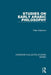 Studies on Early Arabic Philosophy by Peter Adamson