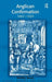 Anglican Confirmation: 1662-1820 by Phillip Tovey