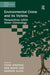 Environmental Crime and Its Victims: Perspectives Within Green Criminology by Toine Spapens