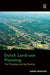 Dutch Land-use Planning: The Principles and the Practice by Barrie Needham