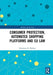 Consumer Protection, Automated Shopping Platforms and EU Law by Christiana Markou