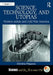 Science, Technology, and Utopias: Women Artists and Cold War America by Christine Filippone