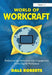 World Of Workcraft: Gamification and People Centered Enterprise Systems Design by Dale Roberts