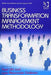 Business Transformation Management Methodology and Business Transformation Essentials: 2-Volume Set by Axel Uhl, Lars Alexander Gollenia