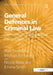 General Defences in Criminal Law: Domestic and Comparative Perspectives by Alan Reed, Michael Bohlander