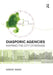 Diasporic Agencies: Mapping the City Otherwise by Nishat Awan
