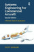 Systems Engineering for Commercial Aircraft: A Domain-Specific Adaptation by Scott Jackson